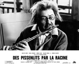 DES PISSENLITS PAR LA RACINE