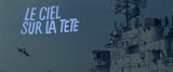 LE CIEL SUR LA TETE