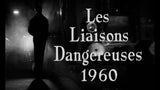 LES LIAISONS DANGEREUSES 1960