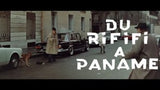 DU RIFIFI À PANAME