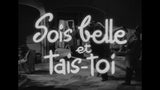 SOIS BELLE ET TAIS-TOI