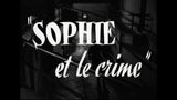 SOPHIE ET LE CRIME