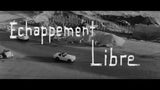 ECHAPPEMENT LIBRE