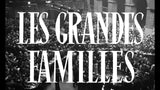 LES GRANDES FAMILLES