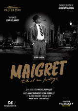 MAIGRET TEND UN PIEGE