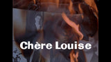 CHERE LOUISE