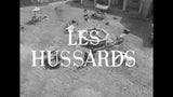 LES HUSSARDS