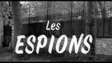 LES ESPIONS