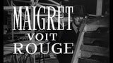 MAIGRET VOIT ROUGE